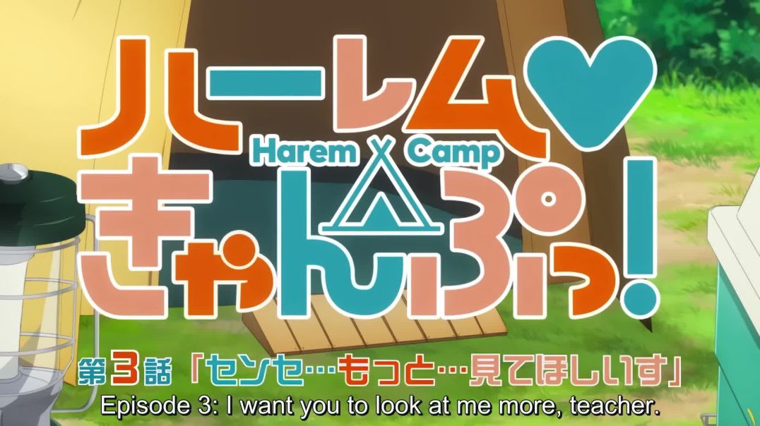 ⁣Harem Camp! - Episode 3